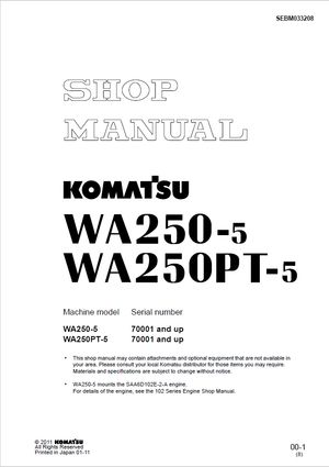 Komatsu Shop Manual WA250-5, WA250PT-5 70001 and up Wheel Loader SEBM033208 English