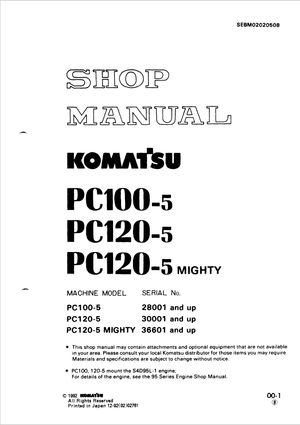 Komatsu Shop Manual PC100-5 PC120-5 PC120-5 MIGHTY 28001, 30001, 36601 and up Excavator SEBM02020508