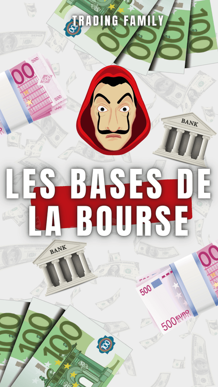 Les bases de la Bourse