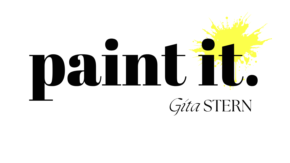 Paint It. Gita Stern