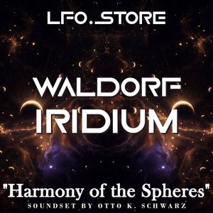 Waldorf Iridium / Quantum - "Harmony of the Spheres" (50 Presets)