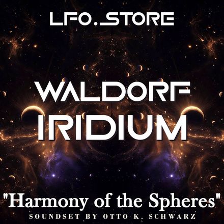 Waldorf Iridium / Quantum - "Harmony of the Spheres" (50 Presets)