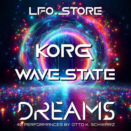 Korg Wavestate - &quot;Dreams&quot; Soundset (40 Exclusive Performances)