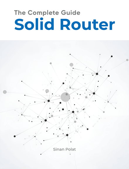 Solid Router: The Complete Guide