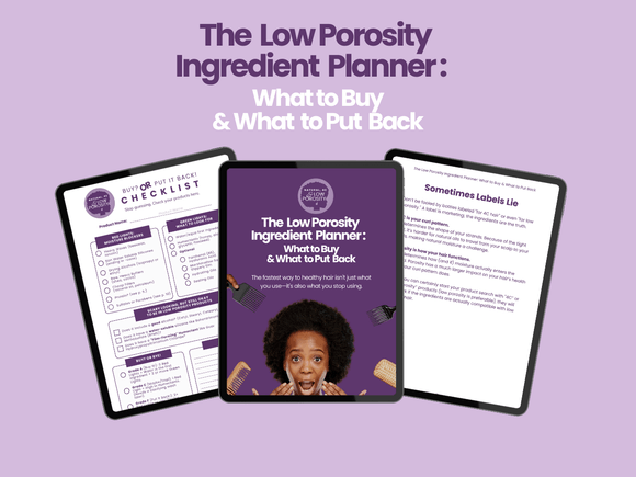 The  Low Porosity  Ingredient  Planner:   What to Buy and What to Put Back