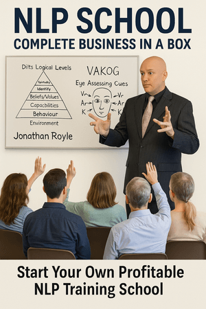 NLP SCHOOL - &quot;Start Your Own Profitable NLP Training School&quot; - (Complete Business In A Box)