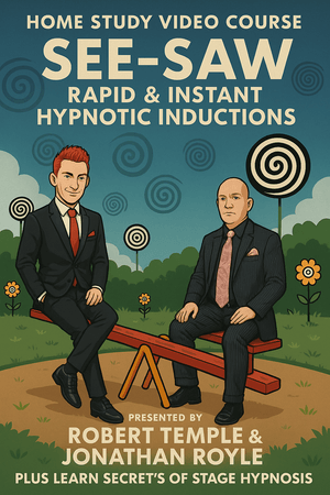 ROBERT TEMPLES SEE-SAW INDUCTION  &amp;  COMEDY HYPNOSIS COURSE
