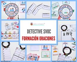 🔎 DETECTIVE DE ORACIONES 📝 Oraciones SVO y complementos circunstanciales 💧 Mezcla-Ideas