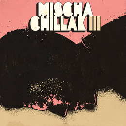 Mischa Chillak Vol.3