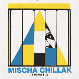 Mischa Chillak Vol.2