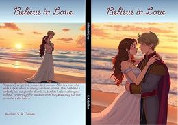 Believe in Love