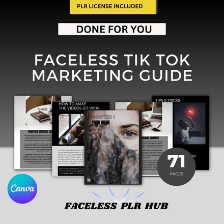 Faceless TikTok Marketing Guide: 71 Pages of Proven Secrets to Going Viral Without Showing Your Face
