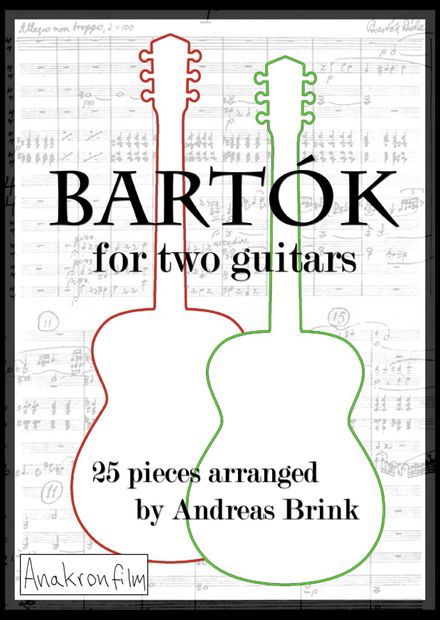 Bartók for Two Guitars (Andreas Brink)