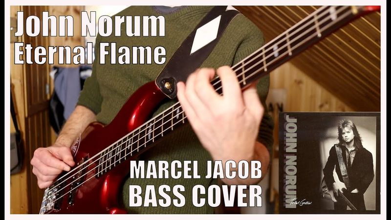 John Norum - Eternal Flame BASS (Marcel Jacob) SHEET MUSIC