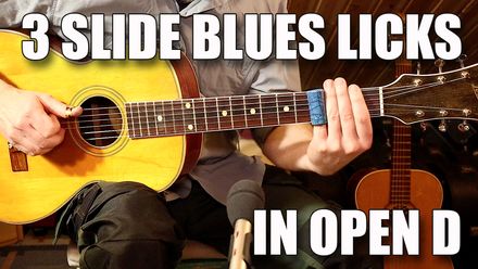 3 Slide Blues Licks in Open D TABS / STANDARD NOTATION