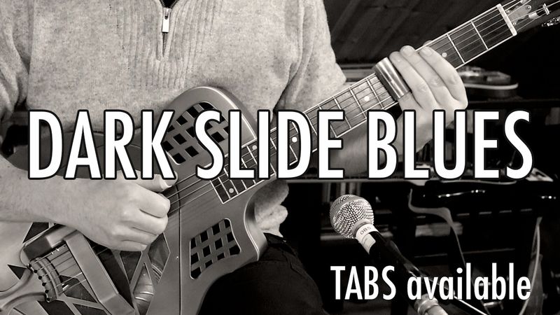 Dark Blues Slide Guitar in D Minor Tuning (No lamb for the lazy wolf) TABS / SHEET MUSIC