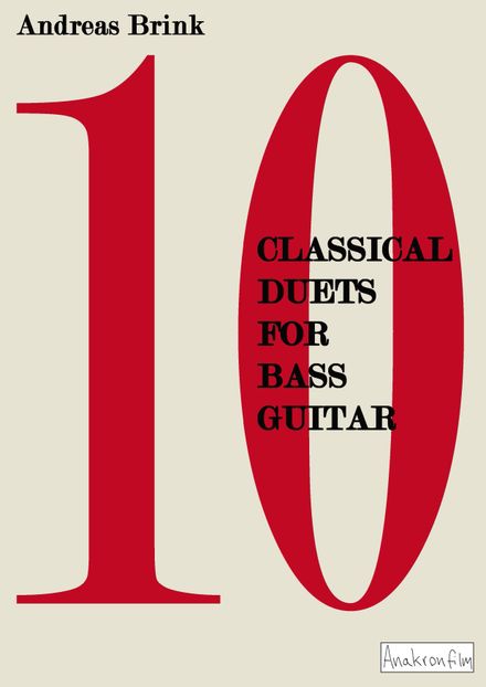 10 Classical Duets for Bass Guitar (Andreas Brink)