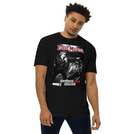 Eddie Meduza - Eleganten från vidderna T-SHIRT (Svart eller vit)