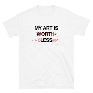 "My Art Is A Blessing" | Softstyle Tee (White)