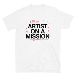 "Artist On A Mission" | Softstyle Tee (White)