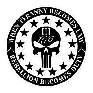 Tyranny Sticker
