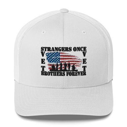 &quot;Stranger Once, Brothers Forever&quot;  Hat second design
