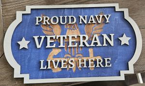 US Navy Veteran Lives Here ***DIGITAL FILE ONLY***