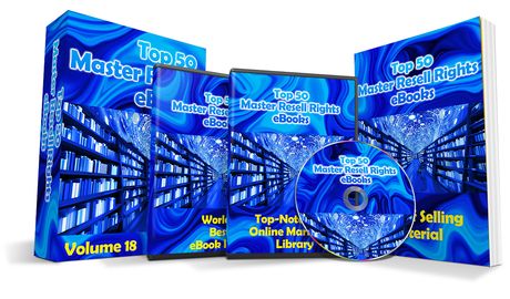 Top 50 Master Resell Rights eBooks Volume 18
