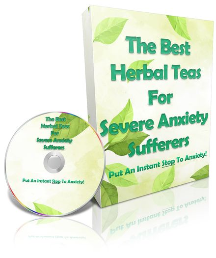 The Best Herbal Teas For Severe Anxiety Sufferers Software Book With Master Resell Rights