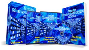 Top 50 Master Resell Rights eBooks Volume 9