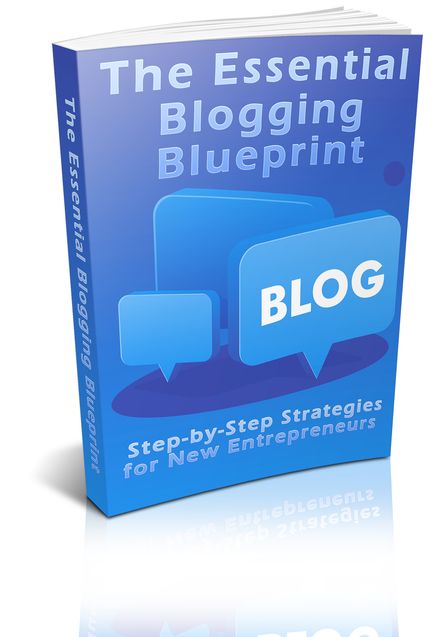 The Essential Blogging Blueprint With PLR