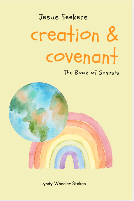 Creation &amp; Covenant DIGITAL VERSION (PDF)