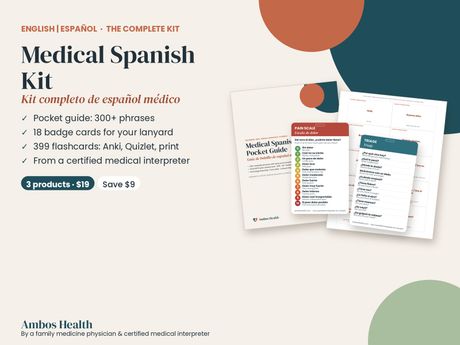Medical Spanish Kit: Pocket Guide + Badge Cards + 399 Flashcards
