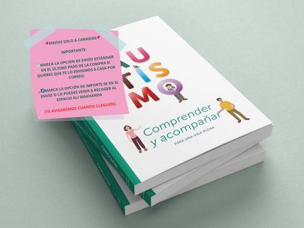 📚AUTISMO: Comprender y acompañar