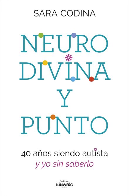 Neurodivina y punto. SARA CODINA.