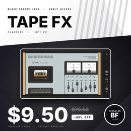 Tape FX - That Missing LoFi Plugin ★