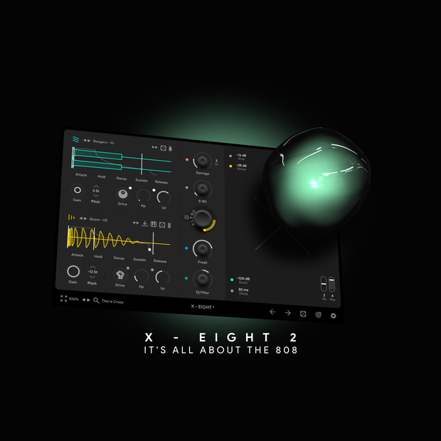 X-EIGHT 2 - IT'S ALL ABOUT THE 808