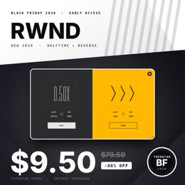 RWND — Halftime &amp; Reverse Performance FX Plugin | VST3 &amp; AU
