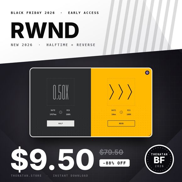 RWND — Halftime &amp; Reverse Performance FX Plugin | VST3 &amp; AU