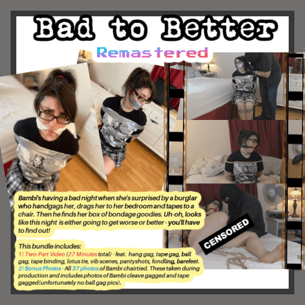 Bad to Better - Remastered