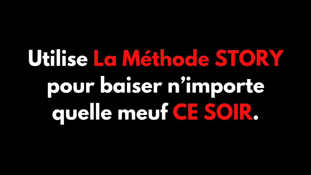 La méthode STORY