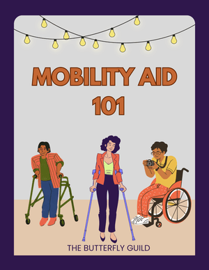 Mobility Aid 101 Guide