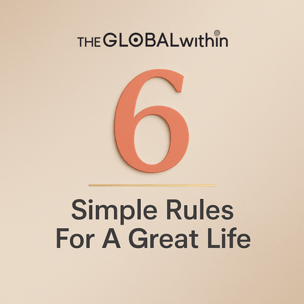 6 Simple Rules For A GREAT Life (Be UNSTOPPABLE)