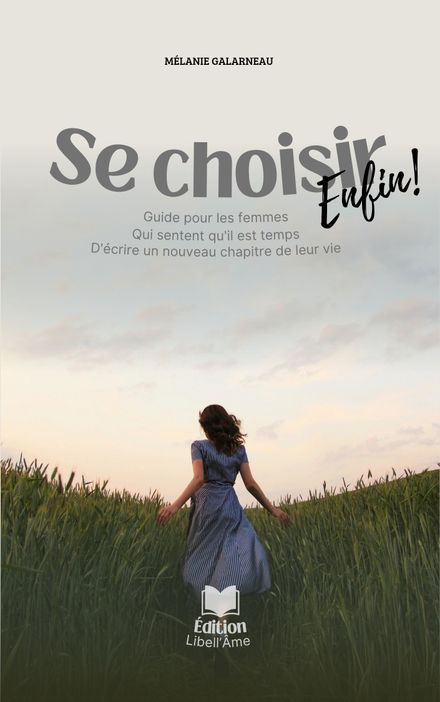 Se choisir enfin écris un nouveau chapitre