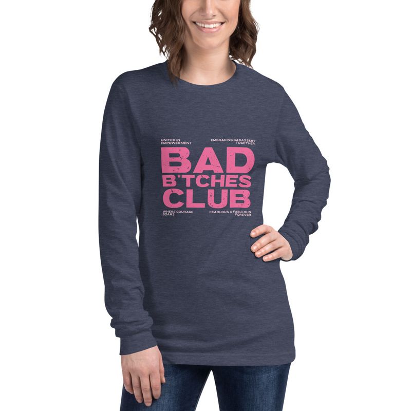 Bad B*tches Club - Women&#x27;s Long Sleeve T-Shirt 