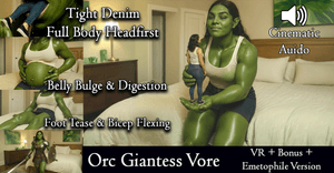 Orc Giantess Vore: +Foot Tease+ Bicep Flex+ Fullbody Headfirst Vore+ VR &amp; Bonus