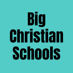 The Big Christian Schools