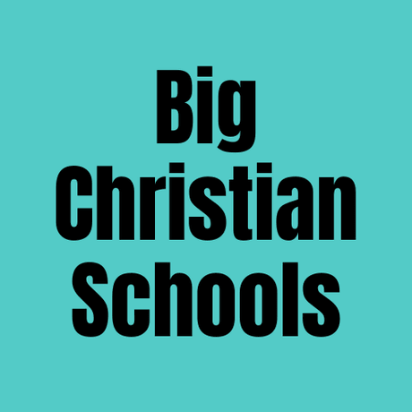 The Big Christian Schools