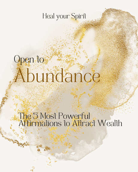 The 5 Most Powerful Affirmations to Attract Wealth