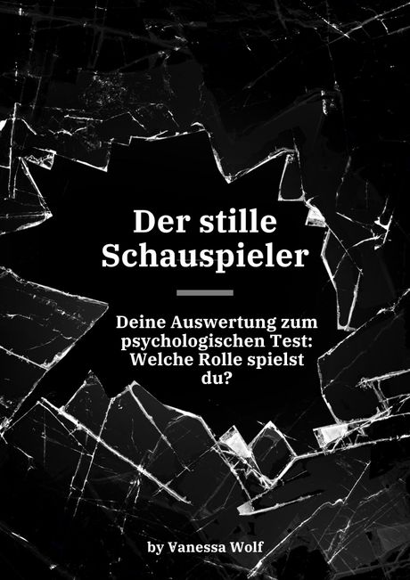 Testauswertung - Der stille Schauspieler